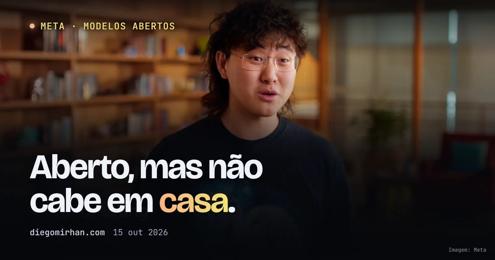 "Aberto, mas não cabe em casa." sobre foto de Executivo da Meta de camiseta falando em vídeo, num escritório